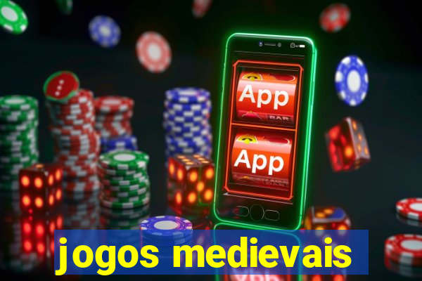 jogos medievais